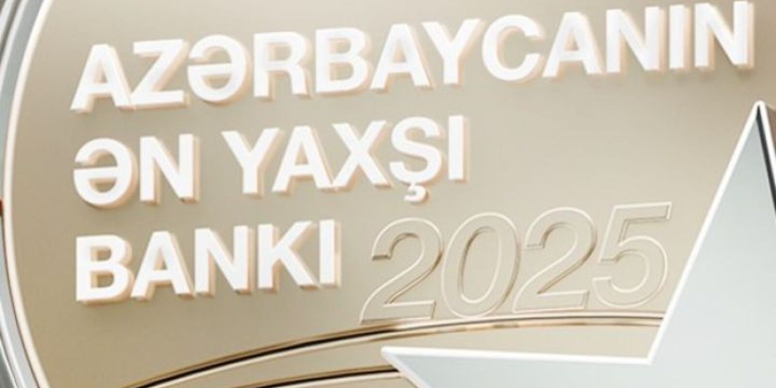 İri bank “Azərbaycanın ən yaxşı bankı 2025” mükafatına layiq görülüb